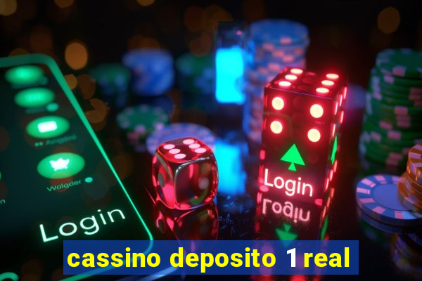 cassino deposito 1 real